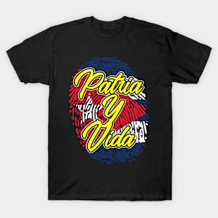 Patria Y Vida, Cuban Heritage, Cuba Flag, Cuban Revolution, Cuba T-Shirt